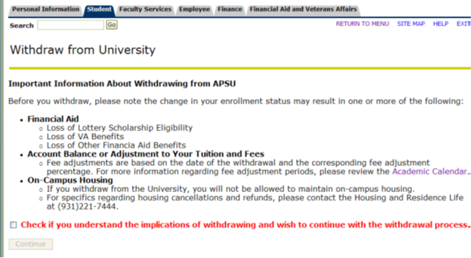 Check that you understand the implications of withdrawing, then choose Continue